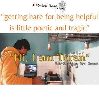 Poster of My cinema Titled:-  'Hi, I am Toran' | Student Non-Fiction Practice 